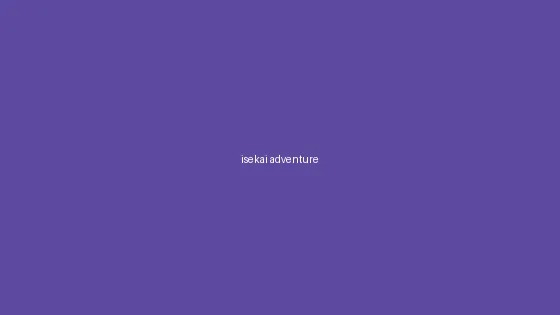 异世界冒险专题 - 禁漫天堂 精选合集